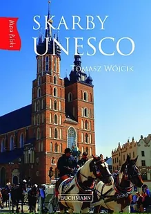 Skarby Unesco. Nasza Polska - Albumy krajoznawcze - miniaturka - grafika 1