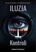E-booki - thrillery - Iluzja kontroli - miniaturka - grafika 1
