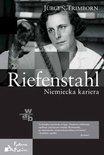 Riefenstahl. Niemiecka kariera - Biografie i autobiografie - miniaturka - grafika 1