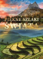 Albumy krajoznawcze - Piękne szlaki świata - miniaturka - grafika 1
