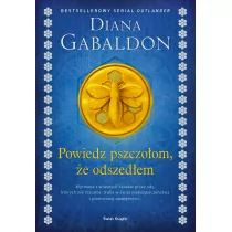 Powiedz pszczołom, że odszedłem - Pozostałe książki - miniaturka - grafika 1