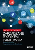 Zarządzanie - ZARZĄDZANIE RYZYKIEM BANKOWYM Opracowanie zbiorowe - miniaturka - grafika 1