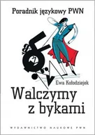Filologia i językoznawstwo - Walczymy z bykami - miniaturka - grafika 1