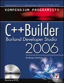 Systemy operacyjne i oprogramowanie - C++Builder Borland Developer Studio 2006. Kompendium programisty - miniaturka - grafika 1