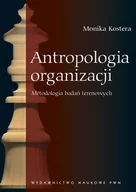 Podręczniki dla szkół wyższych - Kostera Monika Antropologia organizacji - miniaturka - grafika 1
