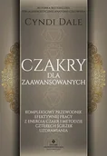 Rozwój osobisty - Czakry dla zaawansowanych. Kompleksowy przewodnik efektywnej pracy z energią czakr i metodzie czterech ścieżek uzdrawiania - miniaturka - grafika 1