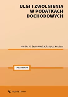 Ulgi i zwolnienia w podatkach dochodowych - E-booki - prawo - miniaturka - grafika 1