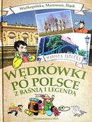 Książki edukacyjne - Wędrówki po Polsce z baśnią i legendą - miniaturka - grafika 1