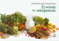 Wydawnictwo Lekarskie PZWL Żywienie w osteoporozie - Zofia Wieczorek-Chełmińska - Zdrowie - poradniki - miniaturka - grafika 1