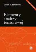 Fizyka i astronomia - Wydawnictwo Uniwersytetu Warszawskiego Elementy analizy tensorowej - miniaturka - grafika 1