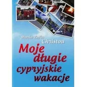 Książki podróżnicze - Poligraf Moje długie cypryjskie wakacje - Christou Maria Zofia - miniaturka - grafika 1