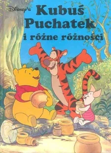 Kubuś Puchatek i różne różności - Książki edukacyjne - miniaturka - grafika 1