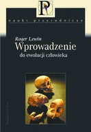 Nauki przyrodnicze - Wprowadzenie do ewolucji człowieka - miniaturka - grafika 1