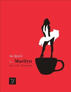 Na Kawie z... Marilyn - Książki o kulturze i sztuce - miniaturka - grafika 1