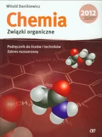 Podręczniki dla liceum - K. Pazdro Chemia. Chemia związki organiczne. Zakres rozszerzony. Klasa 1-3. Podręcznik - szkoła ponadgimnazjalna - Witold Danikiewicz - miniaturka - grafika 1