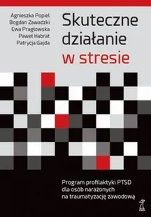 Skuteczne działanie w stresie - Rozwój osobisty - miniaturka - grafika 1
