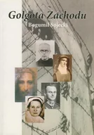 Felietony i reportaże - Golgota Zachodu Wspomnienia byłego więźnia - miniaturka - grafika 1