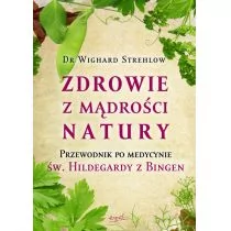 Esprit Zdrowie z mądrości natury - Strehlow Wighard - Zdrowie - poradniki - miniaturka - grafika 1