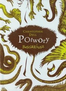 Potwory Bestiariusz Christopher Dell - Fantasy - miniaturka - grafika 1