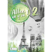 Książki do nauki języka francuskiego - Allez on y va ! 2 Zeszyt ćwiczeń Nowa - miniaturka - grafika 1