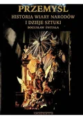 Książki o kulturze i sztuce - Przemyśl, historia wiary narodów... - miniaturka - grafika 1