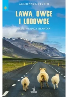 Lawa, owce i lodowce - Wywiady, wspomnienia - miniaturka - grafika 2