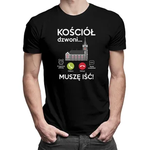 Kościół dzwoni, muszę iść - męska koszulka na prezent dla księdza - Koszulki męskie - miniaturka - grafika 1