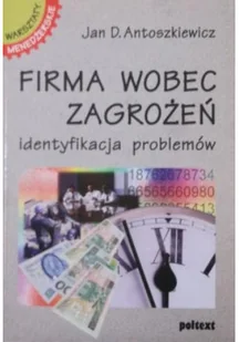 Firma wobec zagrożeń - Biznes - miniaturka - grafika 1
