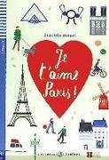 Książki do nauki języka francuskiego - Je t''aime Paris + audio online. Poziom A2 - miniaturka - grafika 1