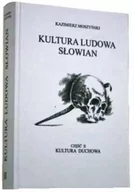 Archeologia - Moszyński Kazimierz Kultura Ludowa Słowian tom II - mamy na stanie, wyślemy natychmiast - miniaturka - grafika 1