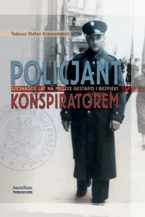 Policjant Konspiratorem - Biografie i autobiografie - miniaturka - grafika 1