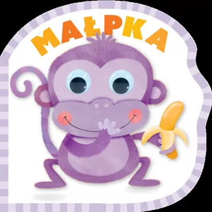 Małpka Mrugnij Oczkiem I Posłuchaj Praca zbiorowa - Powieści i opowiadania - miniaturka - grafika 2