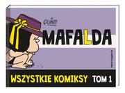 Komiksy dla młodzieży - Wszystkie komiksy. Mafalda. Tom 1 - miniaturka - grafika 1