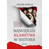 Bellona Największe kłamstwa w historii - FRANK FABIAN - Historia Polski - miniaturka - grafika 1