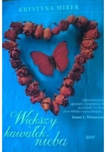 Znak Większy kawałek nieba - Krystyna Mirek - Powieści - miniaturka - grafika 2