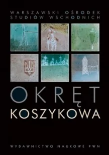 Okręt Koszykowa - Historia Polski - miniaturka - grafika 2