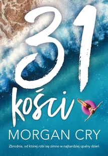 31 kości - Powieści sensacyjne - miniaturka - grafika 1