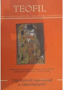 Teofil Czy Kościół zapomniał o zakochanych - Religia i religioznawstwo - miniaturka - grafika 1