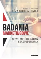 Ekonomia - Badania marketingowe Milic-Czerniak Róża redakcja naukowa - miniaturka - grafika 1