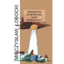Wprowadzenie do metodologii badań pedagogicznych - Filologia i językoznawstwo - miniaturka - grafika 1