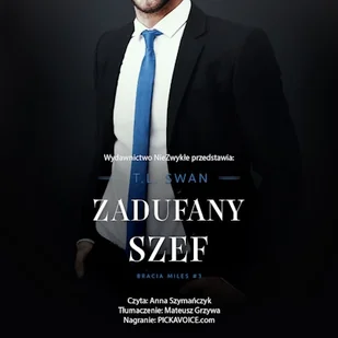 Zadufany szef T.L. Swan - Audiobooki - romanse Zadufany szef T.L. Swan - Audiobooki - romanse - miniaturka - grafika 1