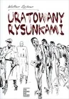 Biografie i autobiografie - Uratowany rysunkami n - miniaturka - grafika 1