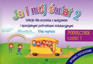 Pedagogika i dydaktyka - Ja i mój świat 2 Podręcznik Część 1 Harmonia - miniaturka - grafika 1