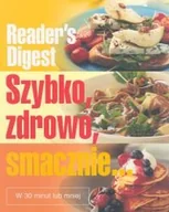 Książki kucharskie - Szybko, zdrowo, smacznie - miniaturka - grafika 1