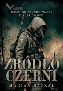 Źródło czerni - Marian Baczal - Thrillery - miniaturka - grafika 1