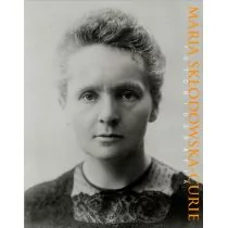 Maria Skłodowska-Curie. Fotobiografia - Biografie i autobiografie - miniaturka - grafika 1