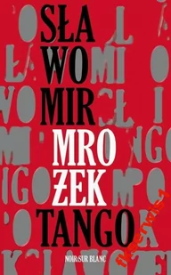 Wydawnictwo Literackie Tango - Sławomir Mrożek - Lektury szkoła podstawowa - miniaturka - grafika 2