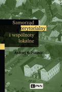 Samorząd terytorialny i wspólnoty lokalne Piasecki Andrzej K