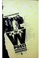 Felietony i reportaże - W drodze Poeci pokolenia beatników - miniaturka - grafika 1