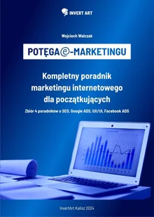 Potęga e-marketingu - seria 4 poradników - E-booki - biznes i ekonomia - miniaturka - grafika 1